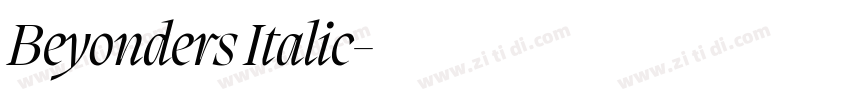 Beyonders Italic字体转换 Beyonders Italic字体转换